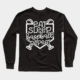 Eat Sleep Baseball Repeat Cute Funny Long Sleeve T-Shirt